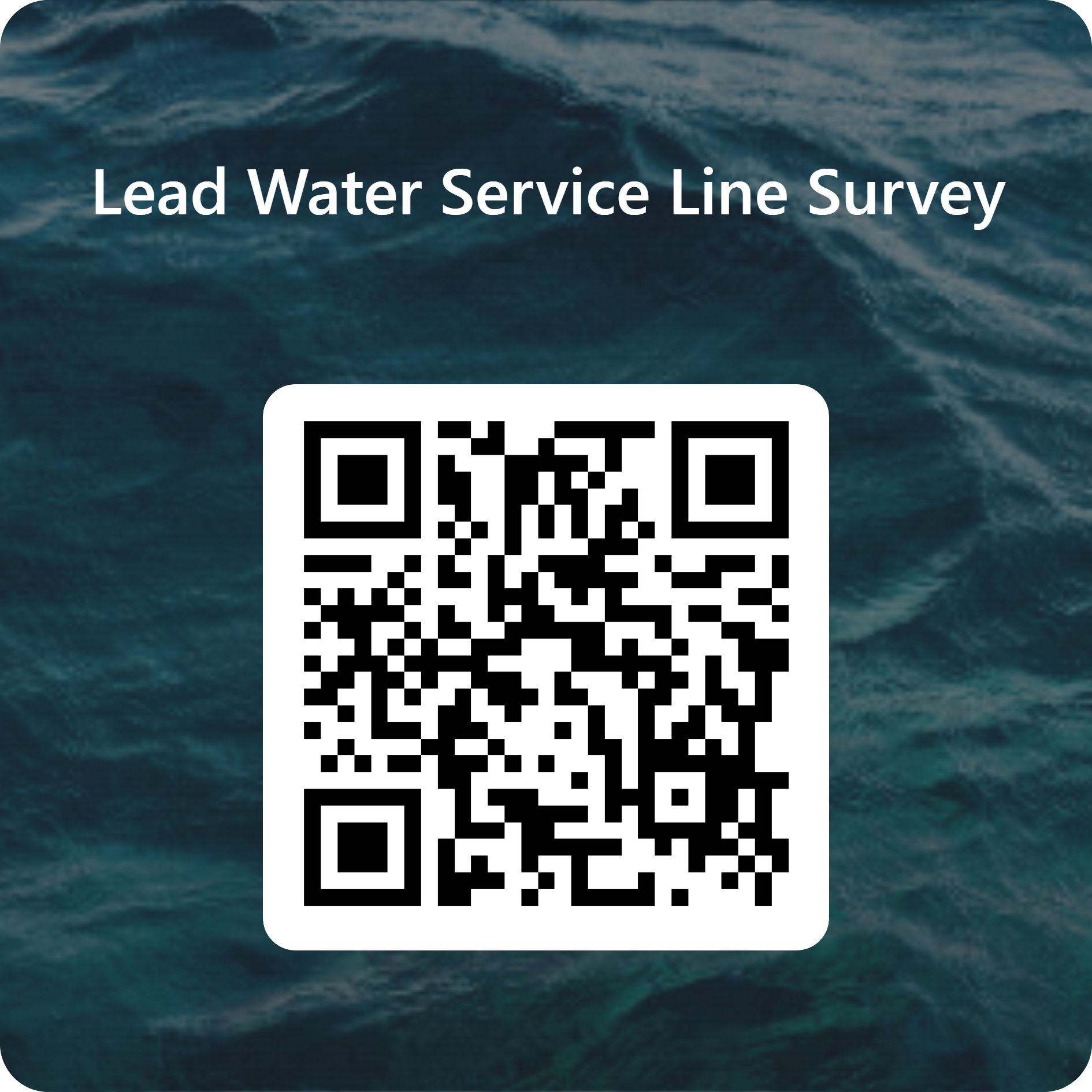 QRCode for Lead Water Service Line Survey